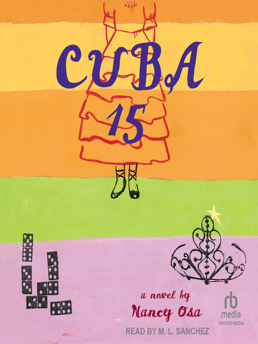 Title details for Cuba 15 by Nancy Osa - Available